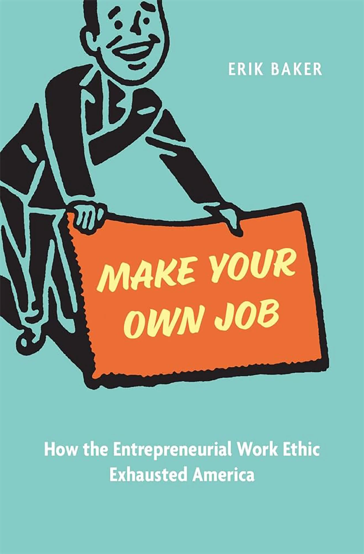Book cover: "Make Your Own Job"